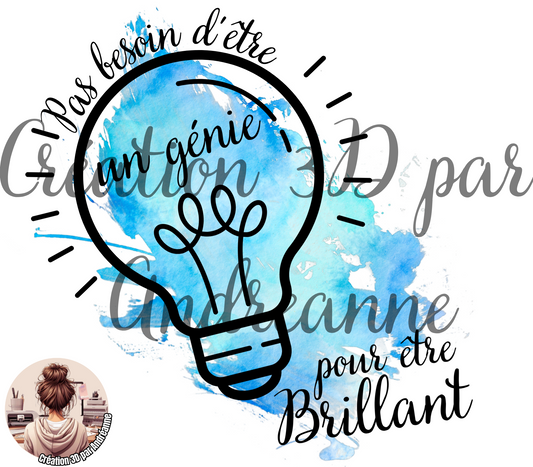 Pas besoin d'être un génie pour être Brillant Bleu